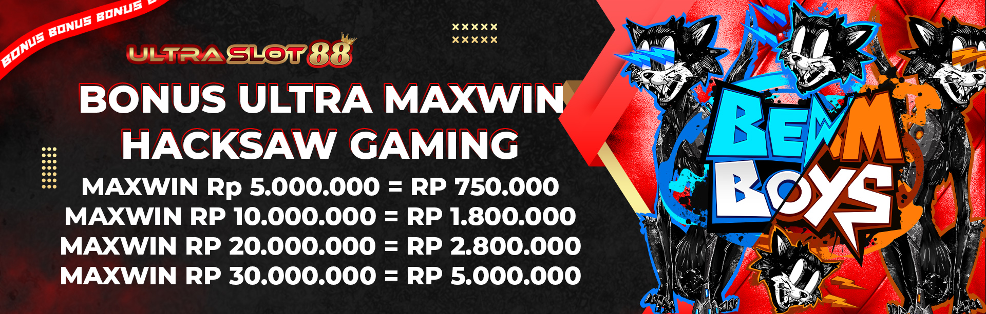 BONUS ULTRA MAXWIN HACKSAW GAMING